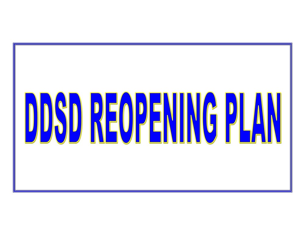 DDSD Reopening Plan