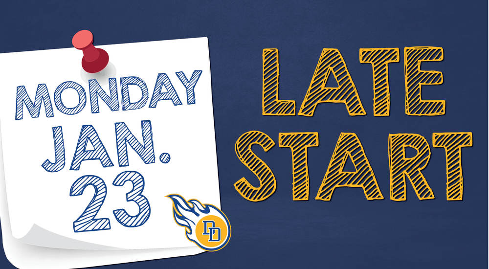 2-Hour Late Start January 23rd 