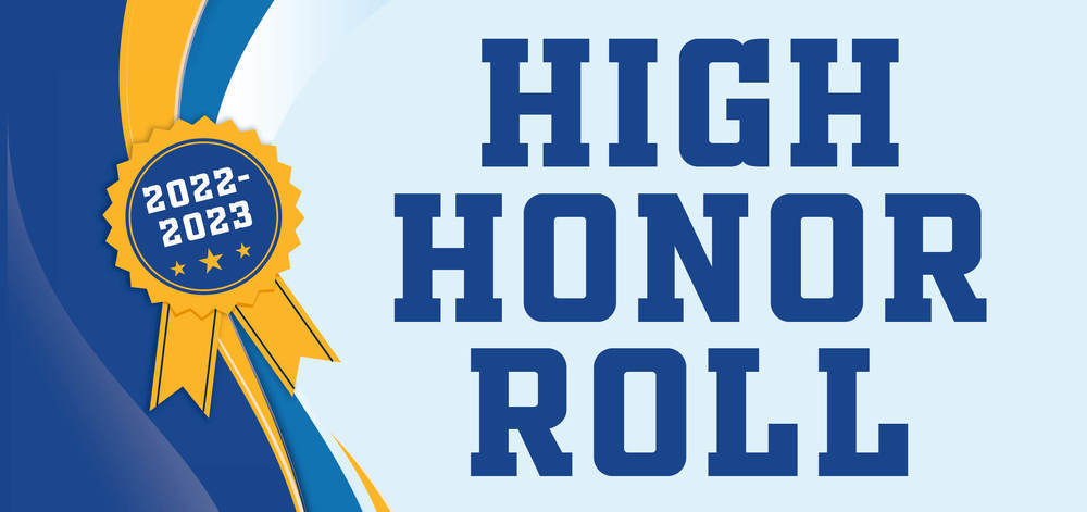 High Honor Roll for 1st Semester 